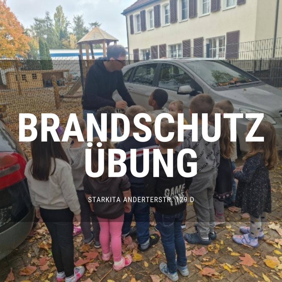 Brandschutzübung in der STARKITA Anderterstr. 129 D